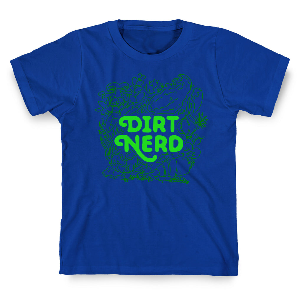 Dirt Nerd T-Shirt