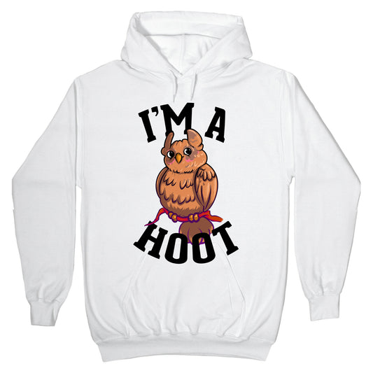 I'm a Hoot! Hoodie