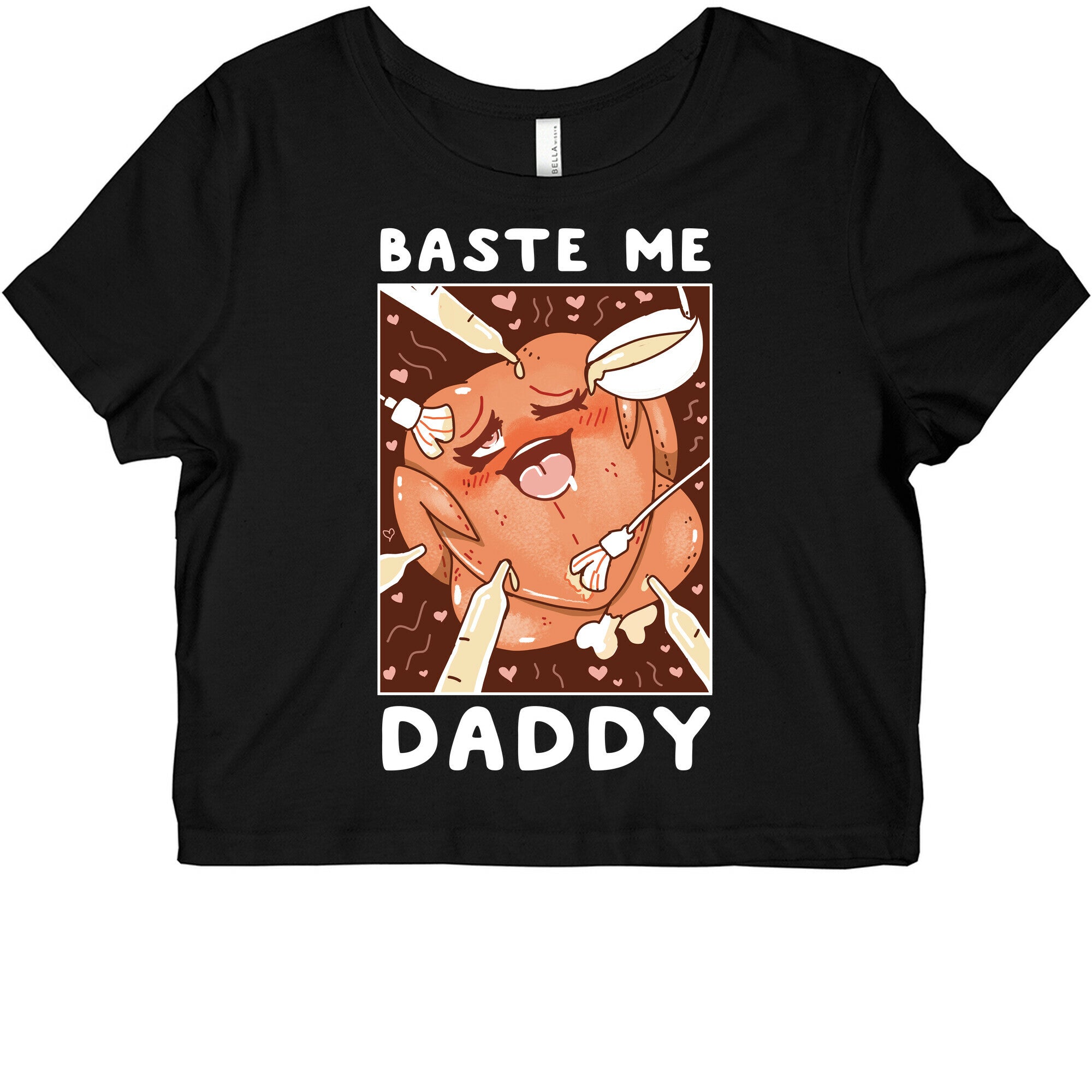 Baste Me Daddy Graphic Baby Tee