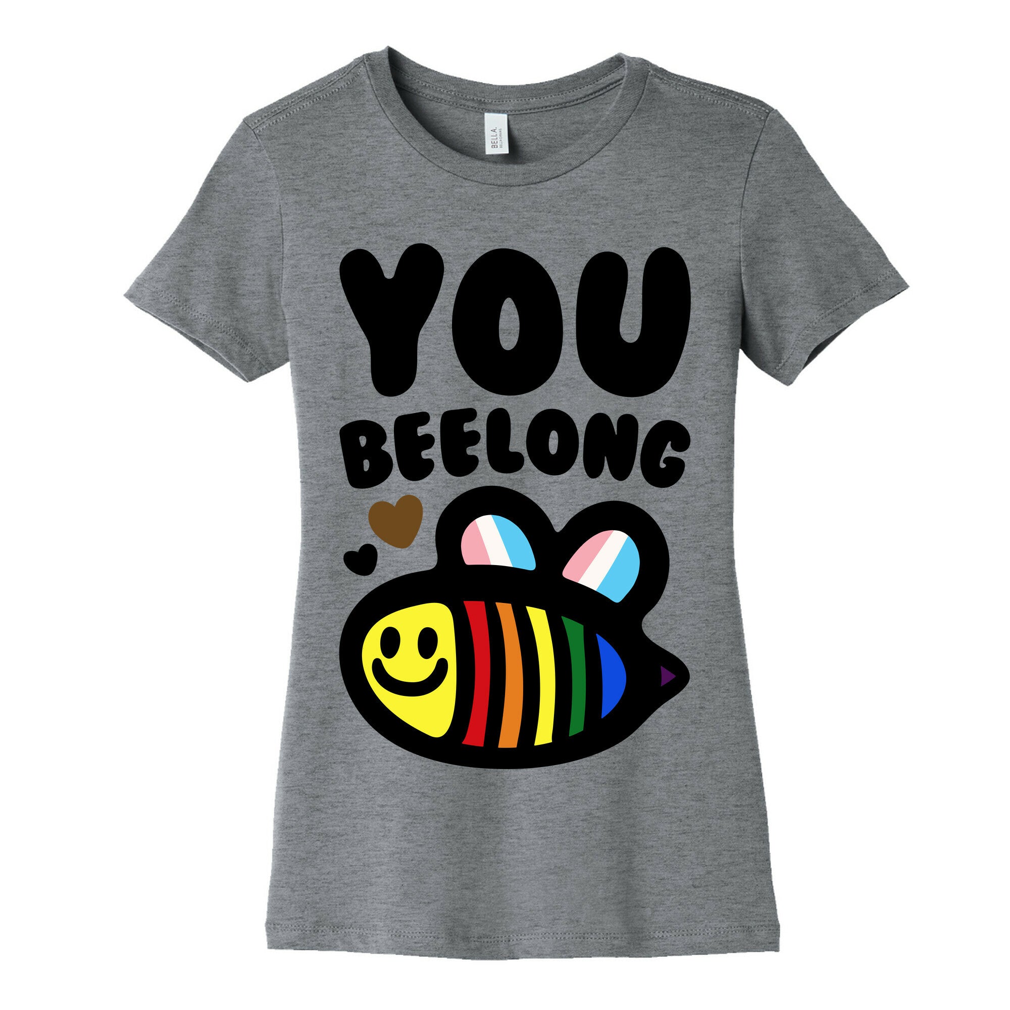 You Beelong Gay Pride Women's Cotton Tee