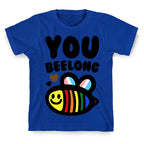 You Beelong Gay Pride T-Shirt