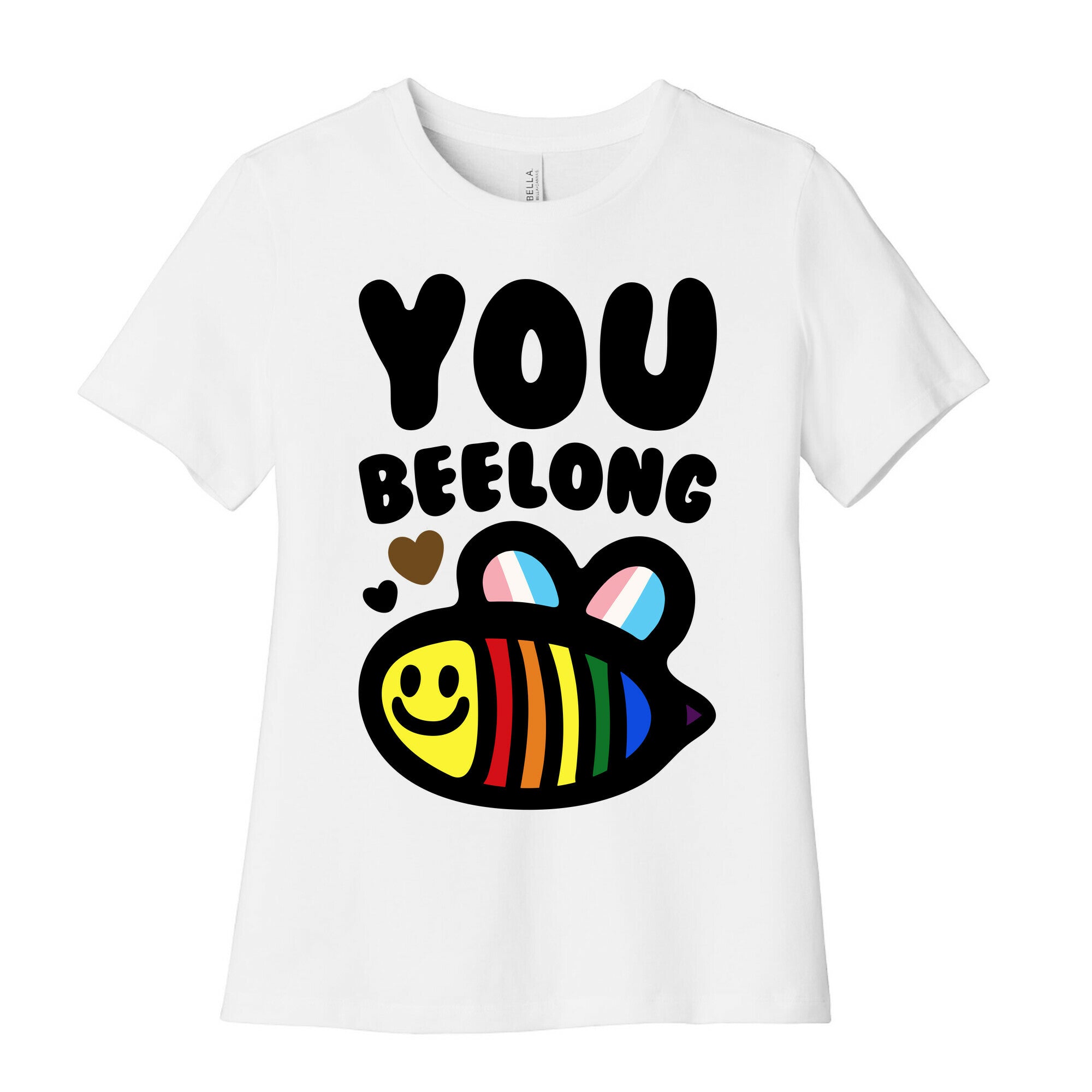 You Beelong Gay Pride Women's Cotton Tee