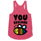 You Beelong Gay Pride Racerback Tank