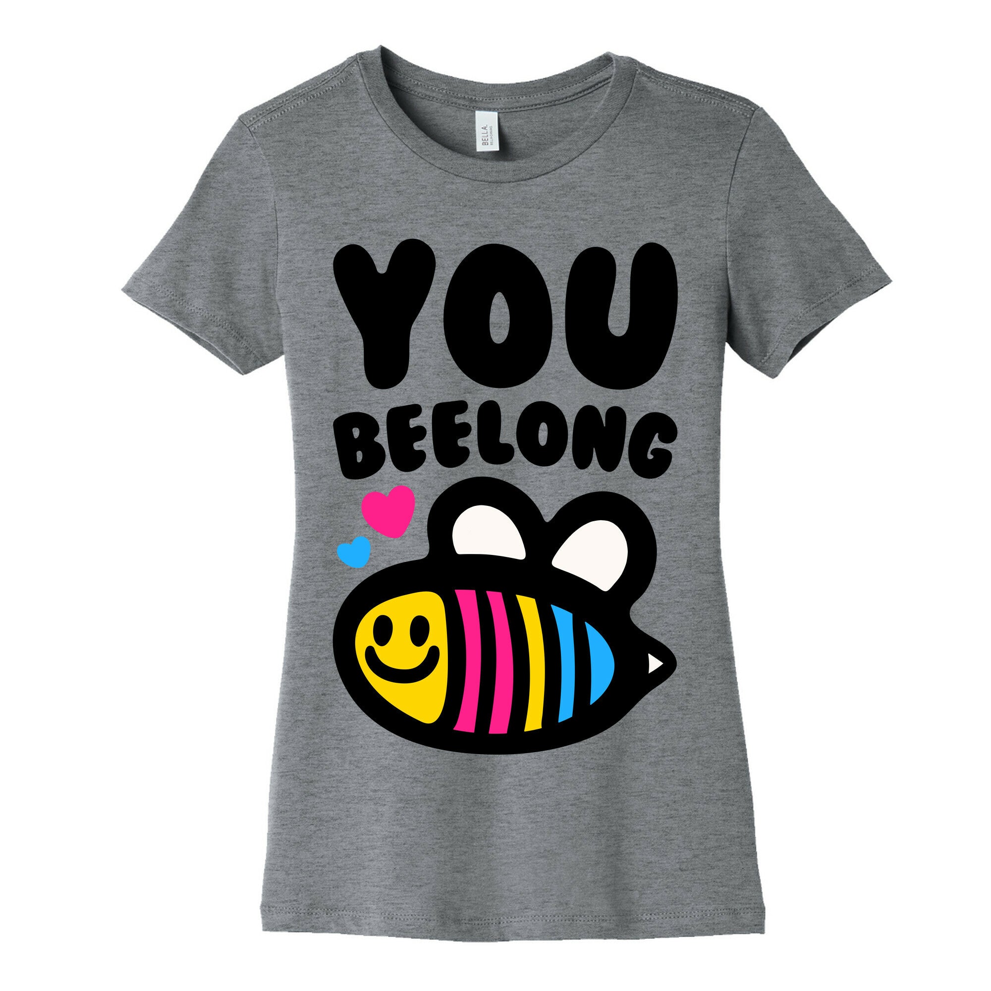 You Beelong Pansexual Women's Cotton Tee