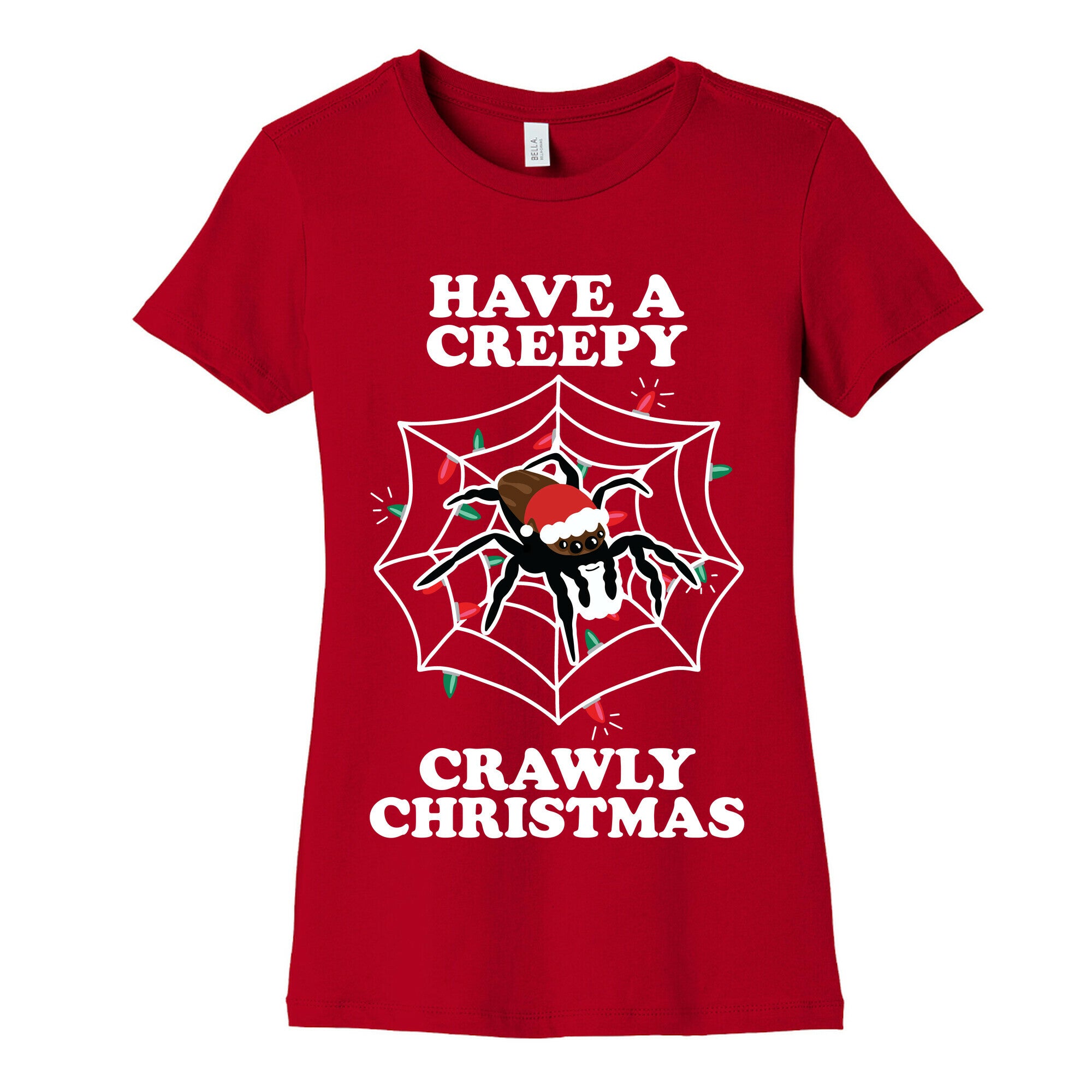 Have a Creepy Crawly Christmas Women's Cotton Tee