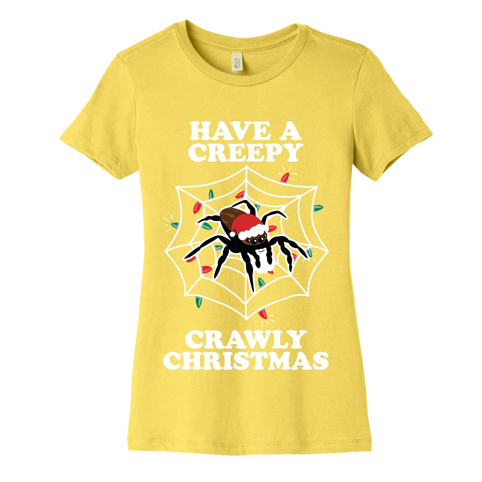 Have a Creepy Crawly Christmas Women's Cotton Tee