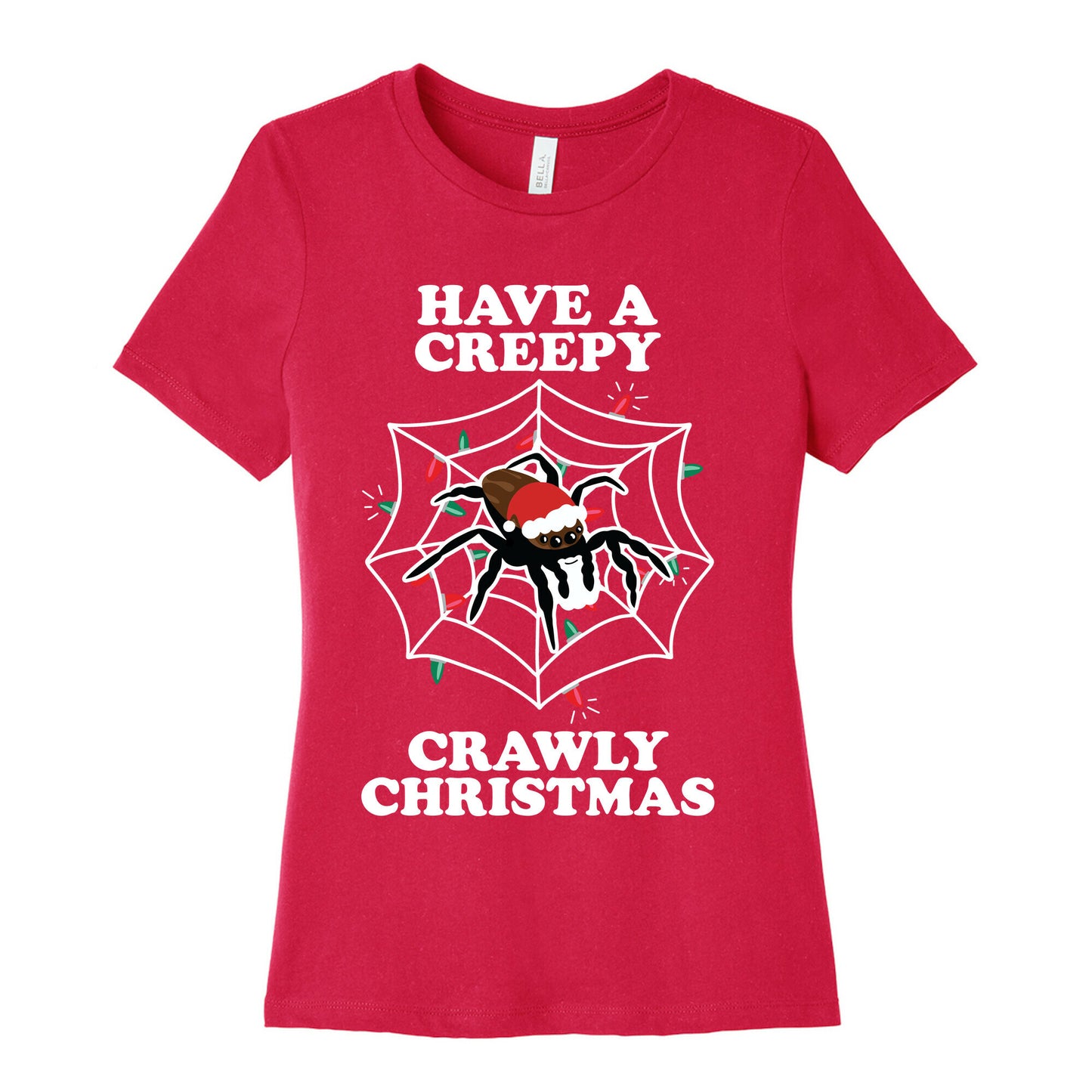 Have a Creepy Crawly Christmas Women's Cotton Tee