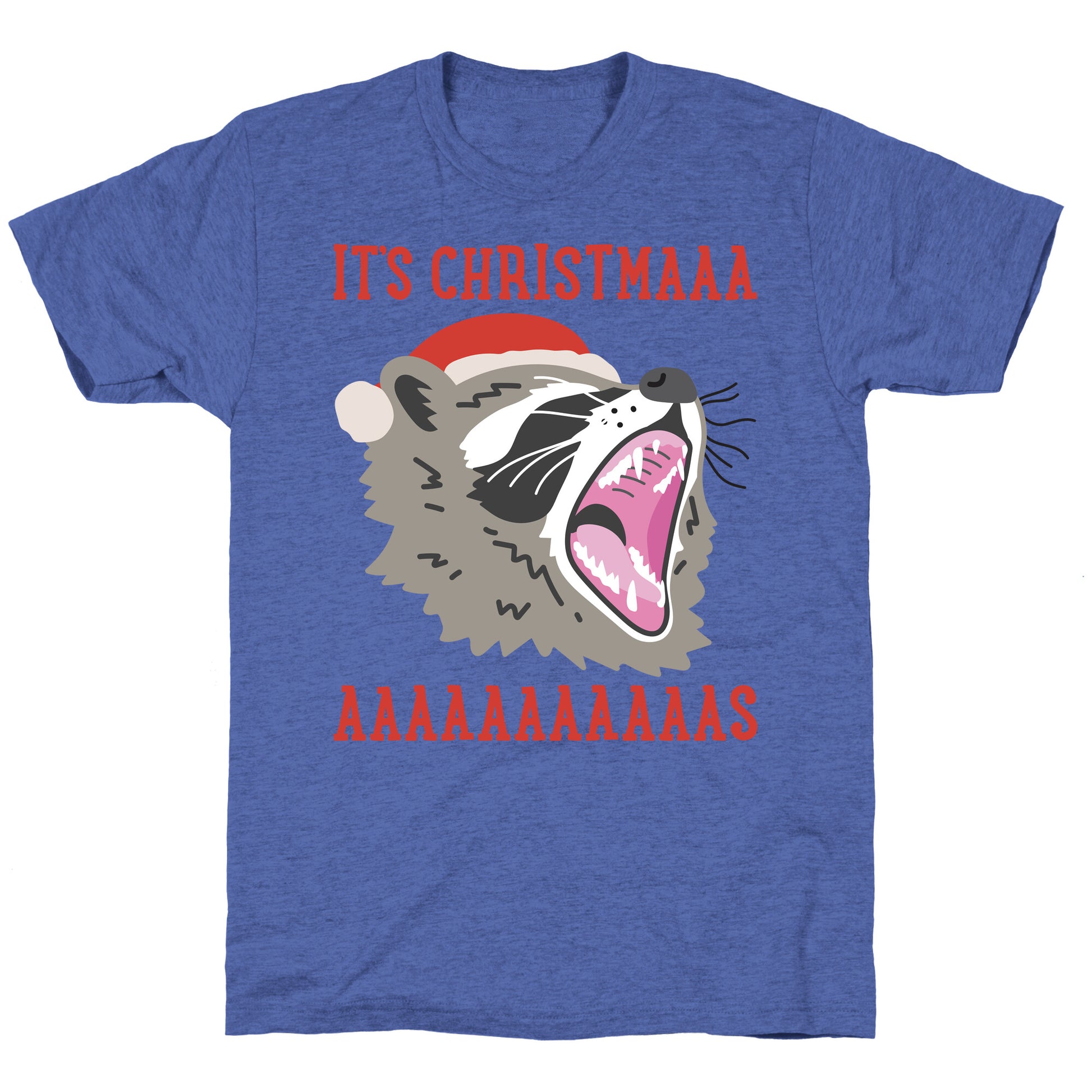 It's Christmas Screaming Raccoon Unisex Triblend Tee