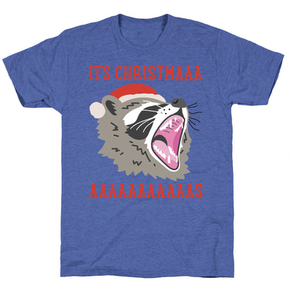 It's Christmas Screaming Raccoon Unisex Triblend Tee
