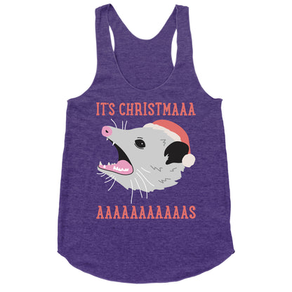 It's Christmas Screaming Opossum Racerback Tank