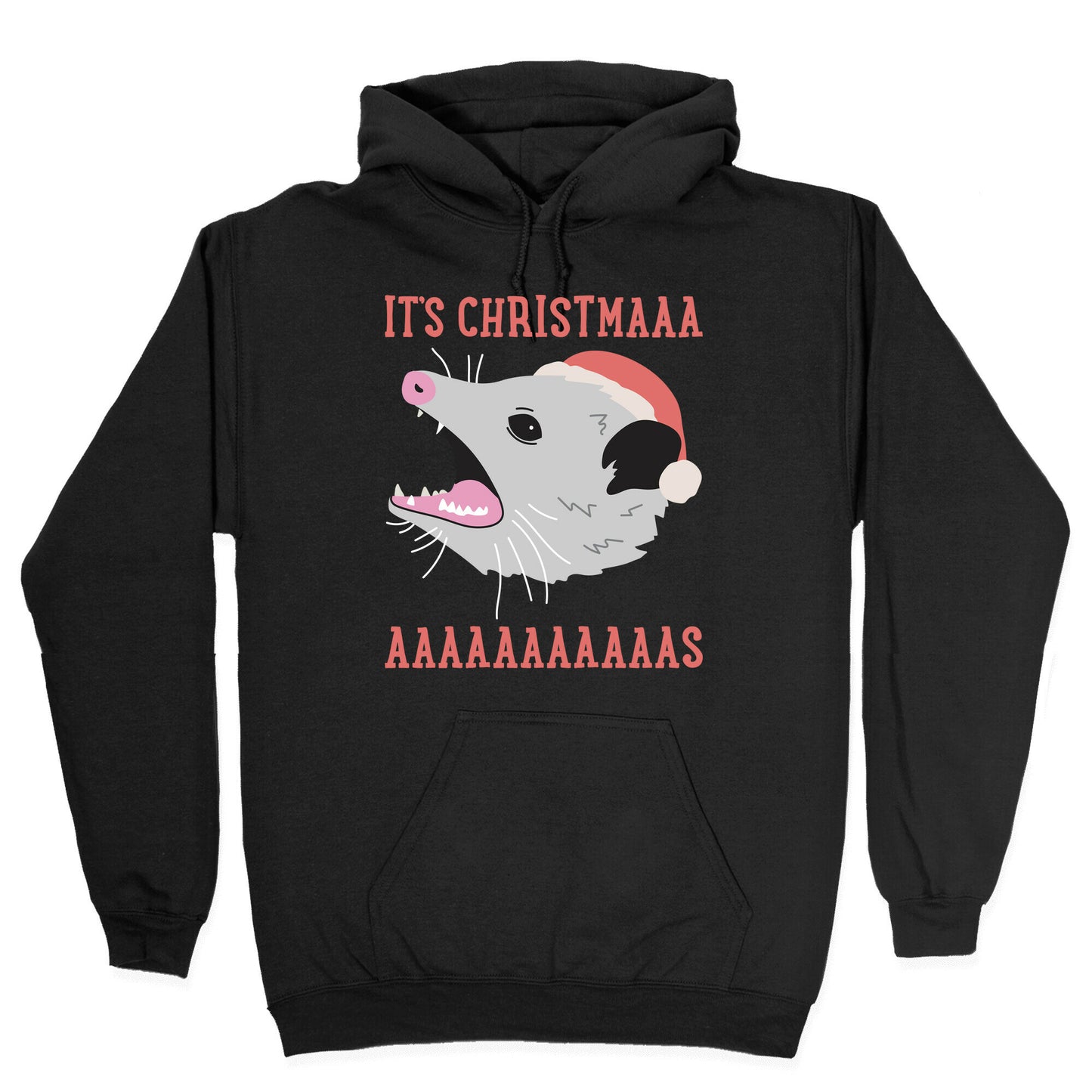 It's Christmas Screaming Opossum Hoodie