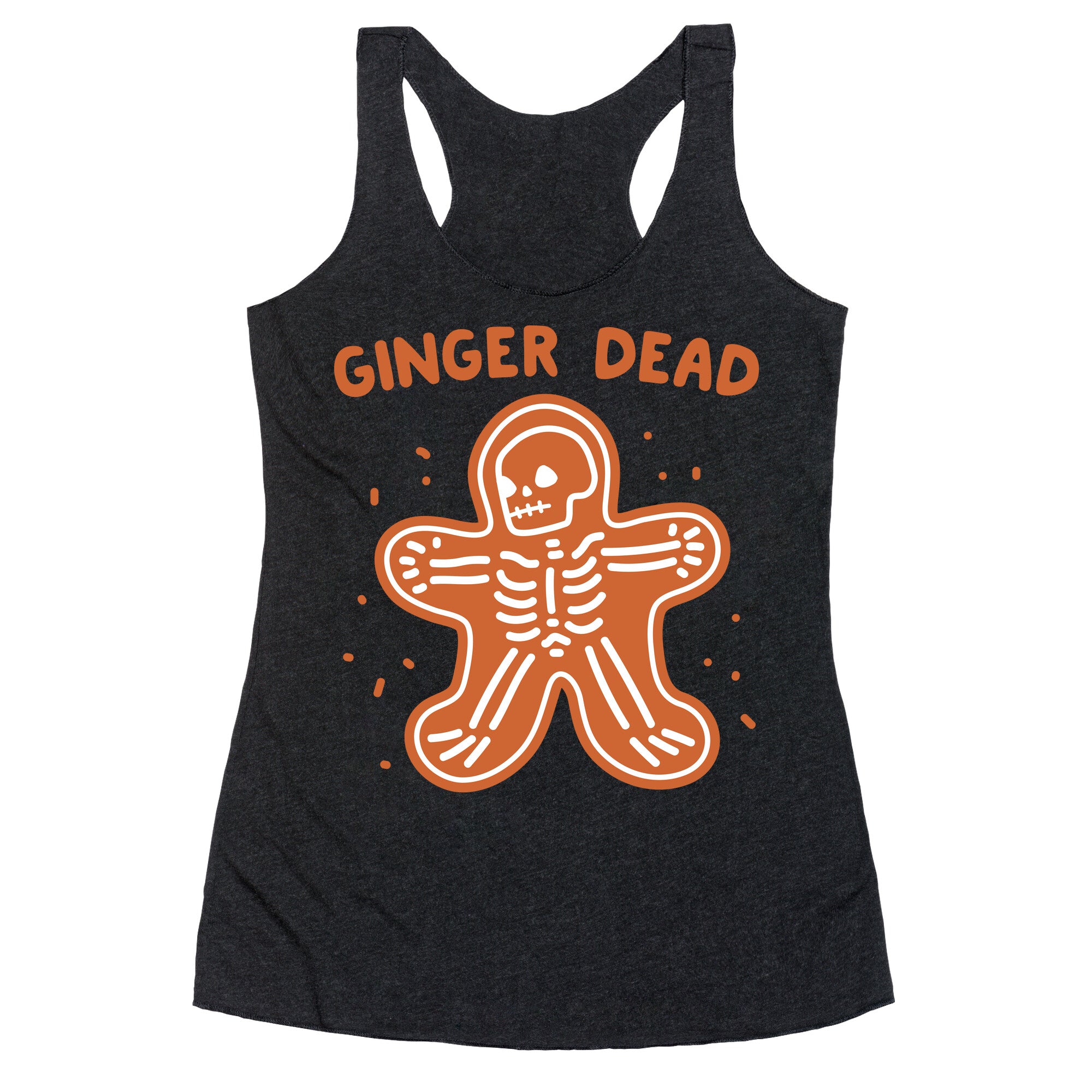 Ginger Dead Skeleton Cookie Racerback Tank