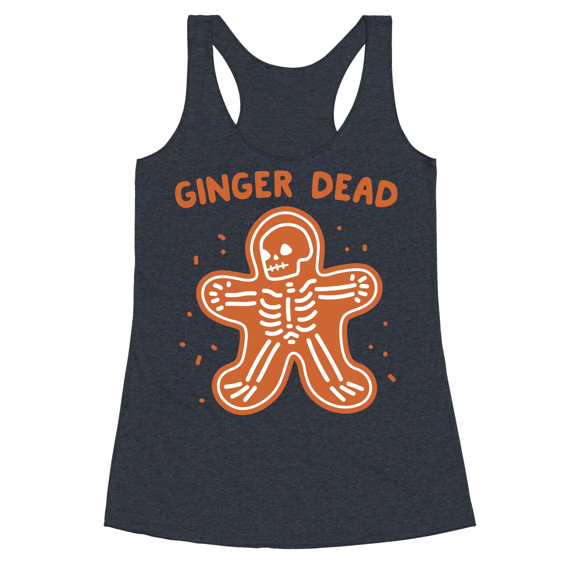 Ginger Dead Skeleton Cookie Racerback Tank