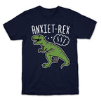 AnxieT-Rex Anxious Dinosaur T-Shirt