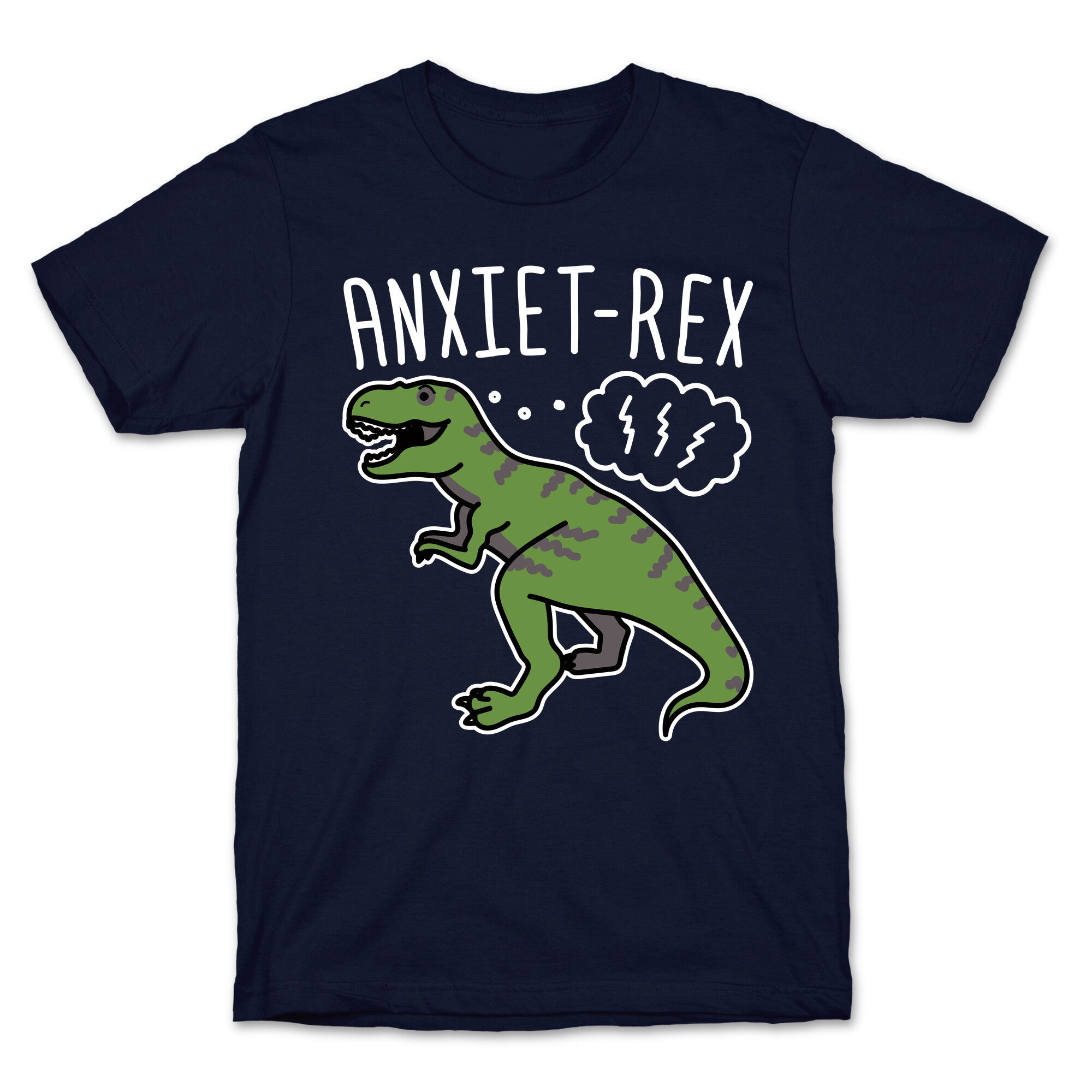 AnxieT-Rex Anxious Dinosaur T-Shirt