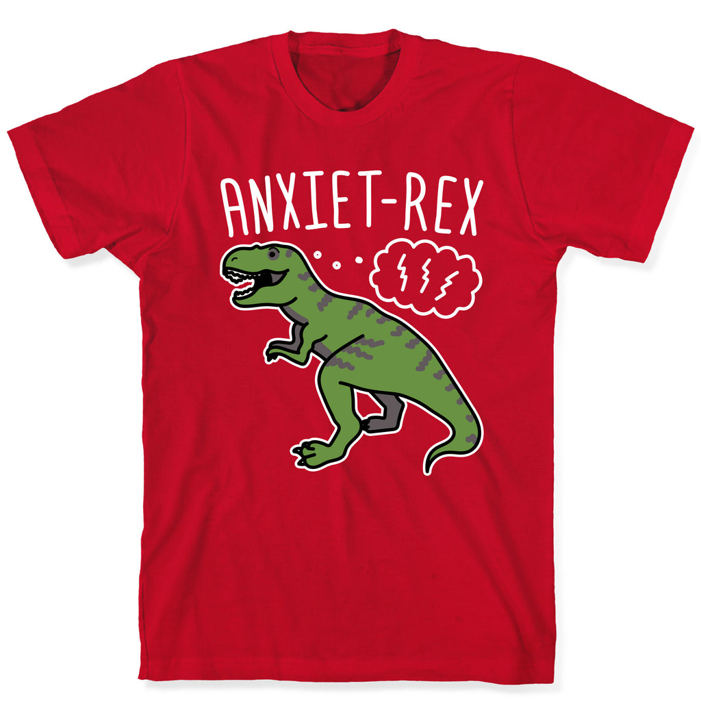AnxieT-Rex Anxious Dinosaur T-Shirt