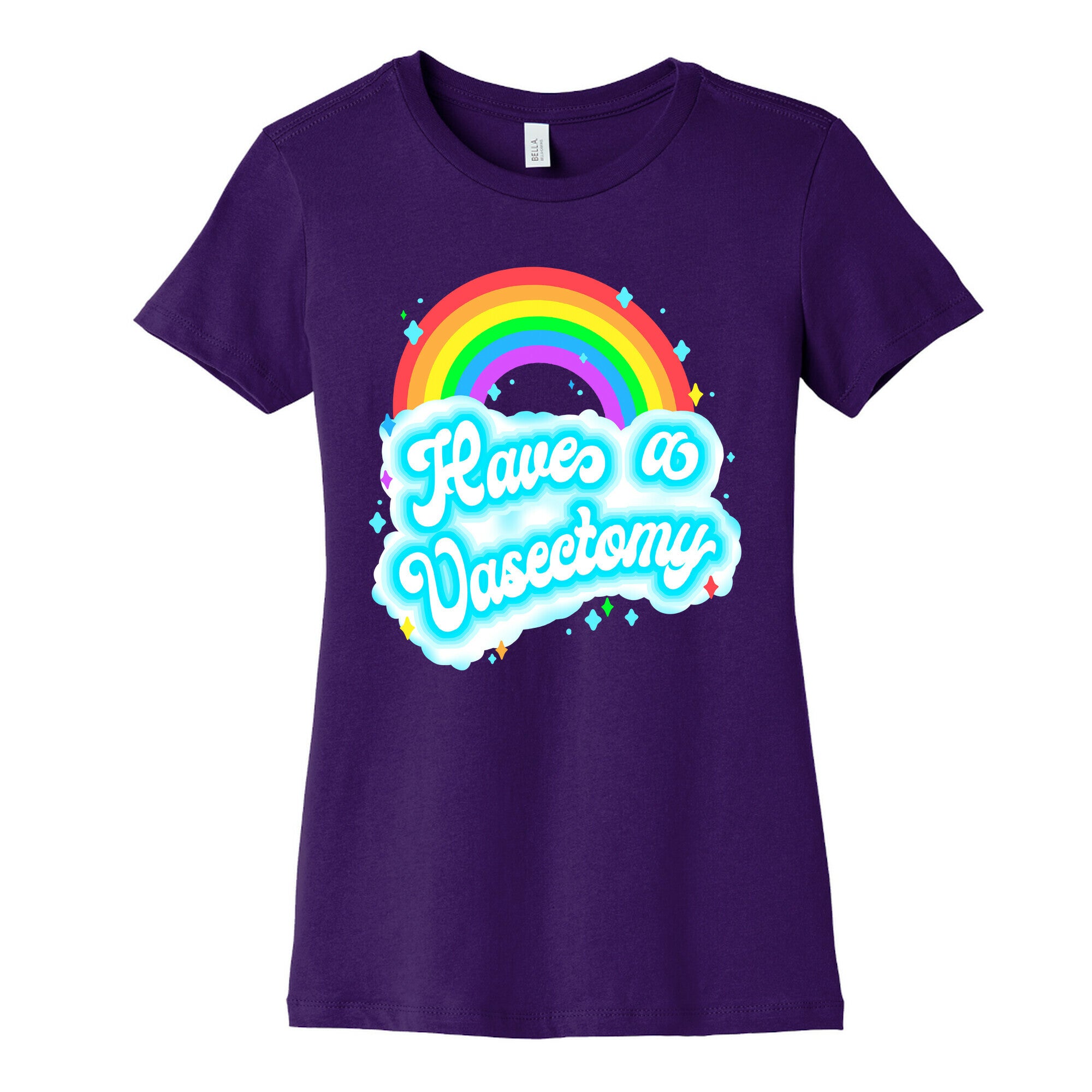 Have a Vasectomy Women's Cotton Tee