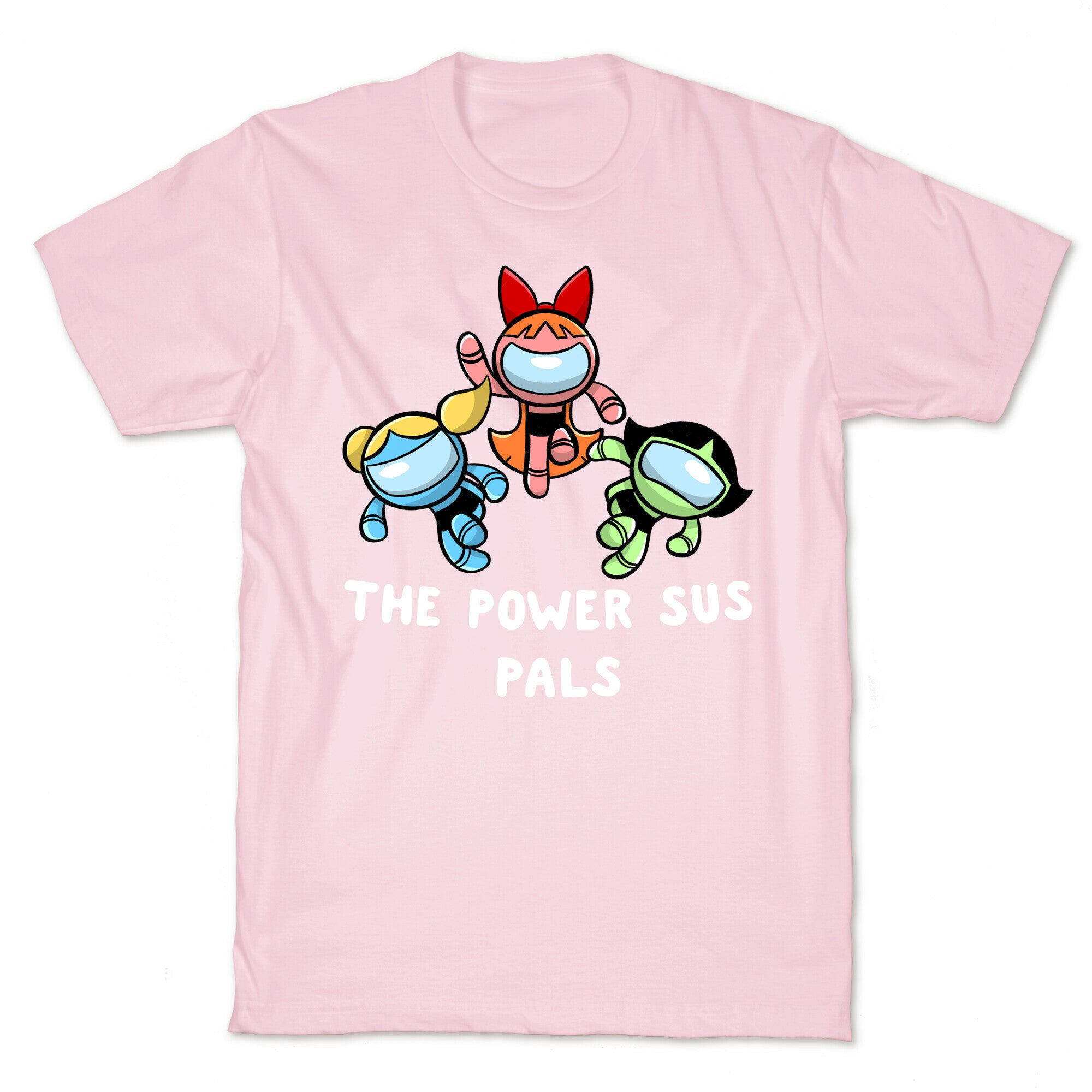 The Power Sus Pals T-Shirt