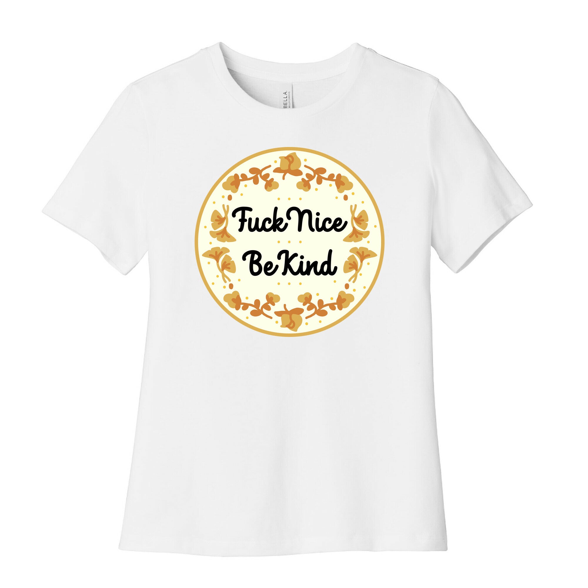 Fuck Nice, Be Kind Women's Cotton Tee
