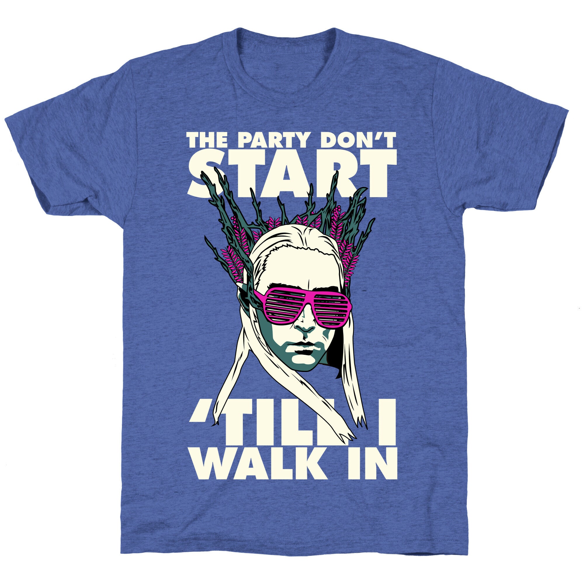 Thranduil Elvish Lord of the Party Unisex Triblend Tee