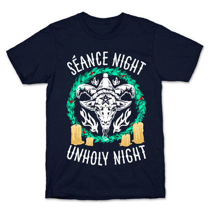 Seance Night, Unholy Night T-Shirt