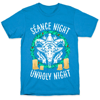 Seance Night, Unholy Night T-Shirt