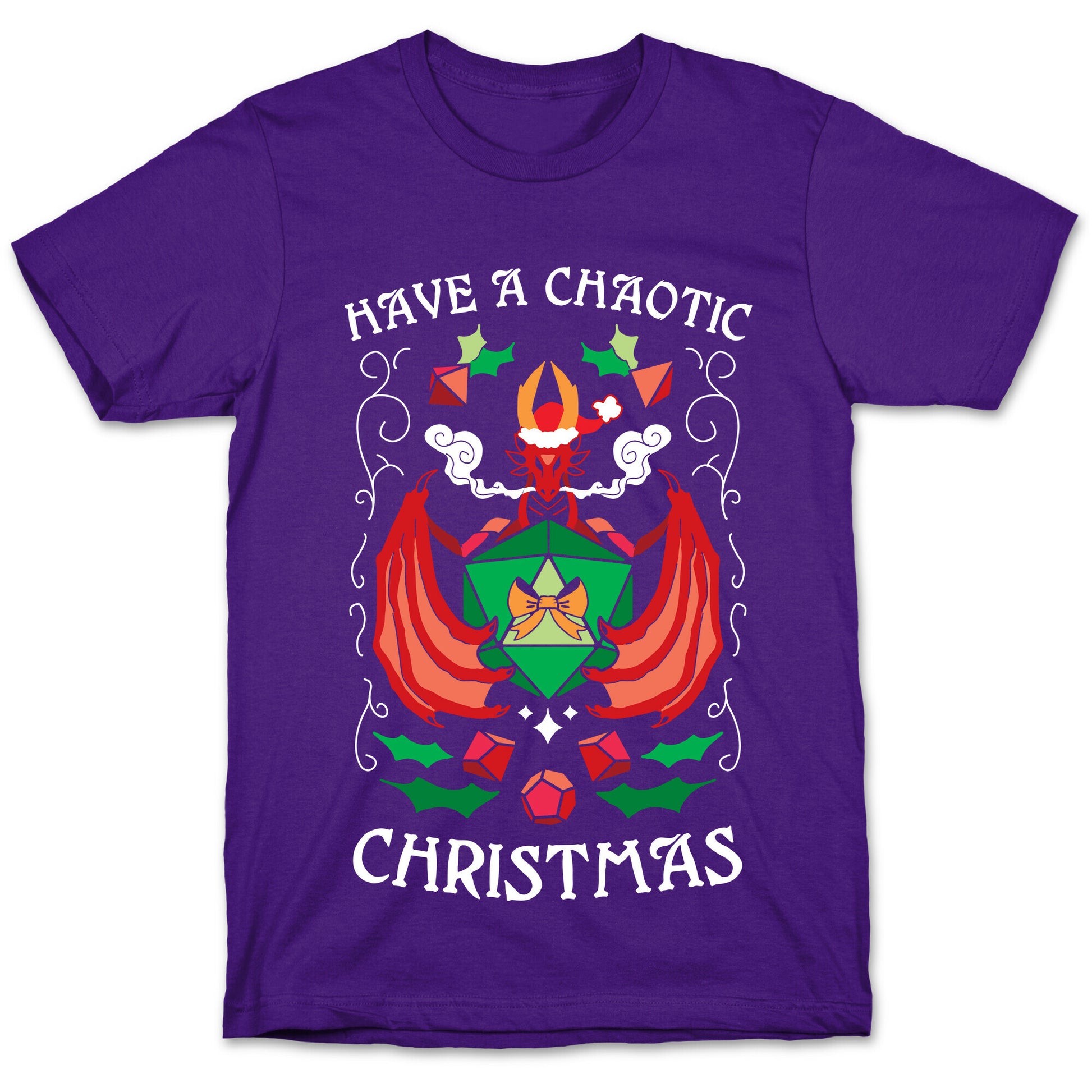 Have A Chaotic Christmas T-Shirt