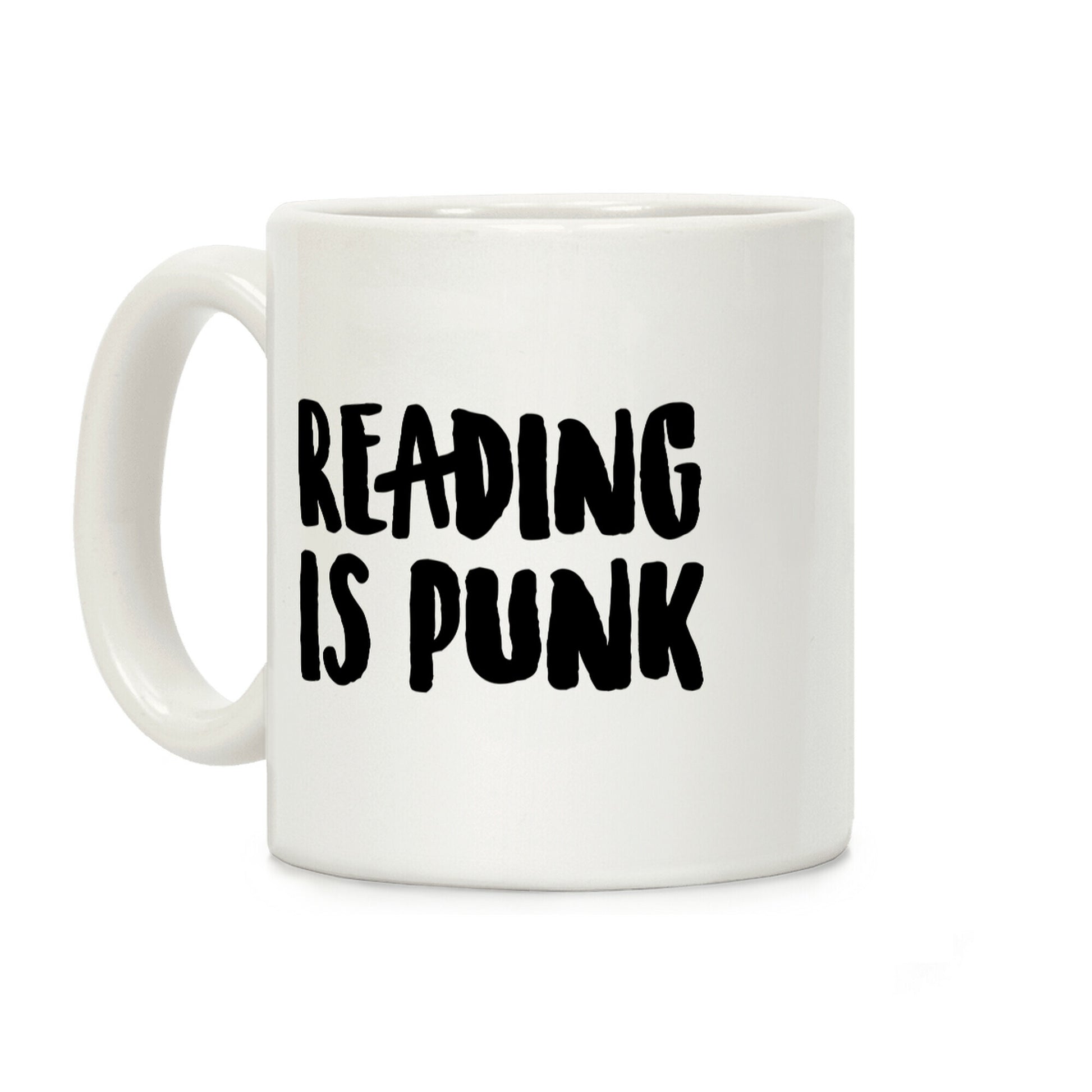 Reading Is Punk Coffee Mug