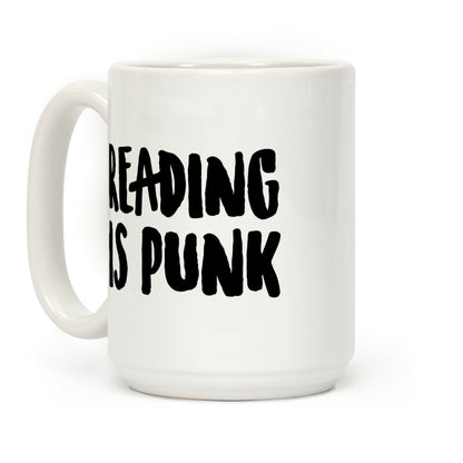 Reading Is Punk Coffee Mug
