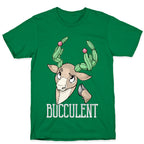 Bucculent T-Shirt