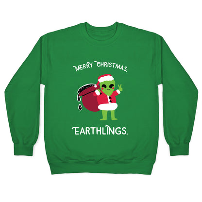 Merry Christmas, Earthlings. Crewneck Sweatshirt