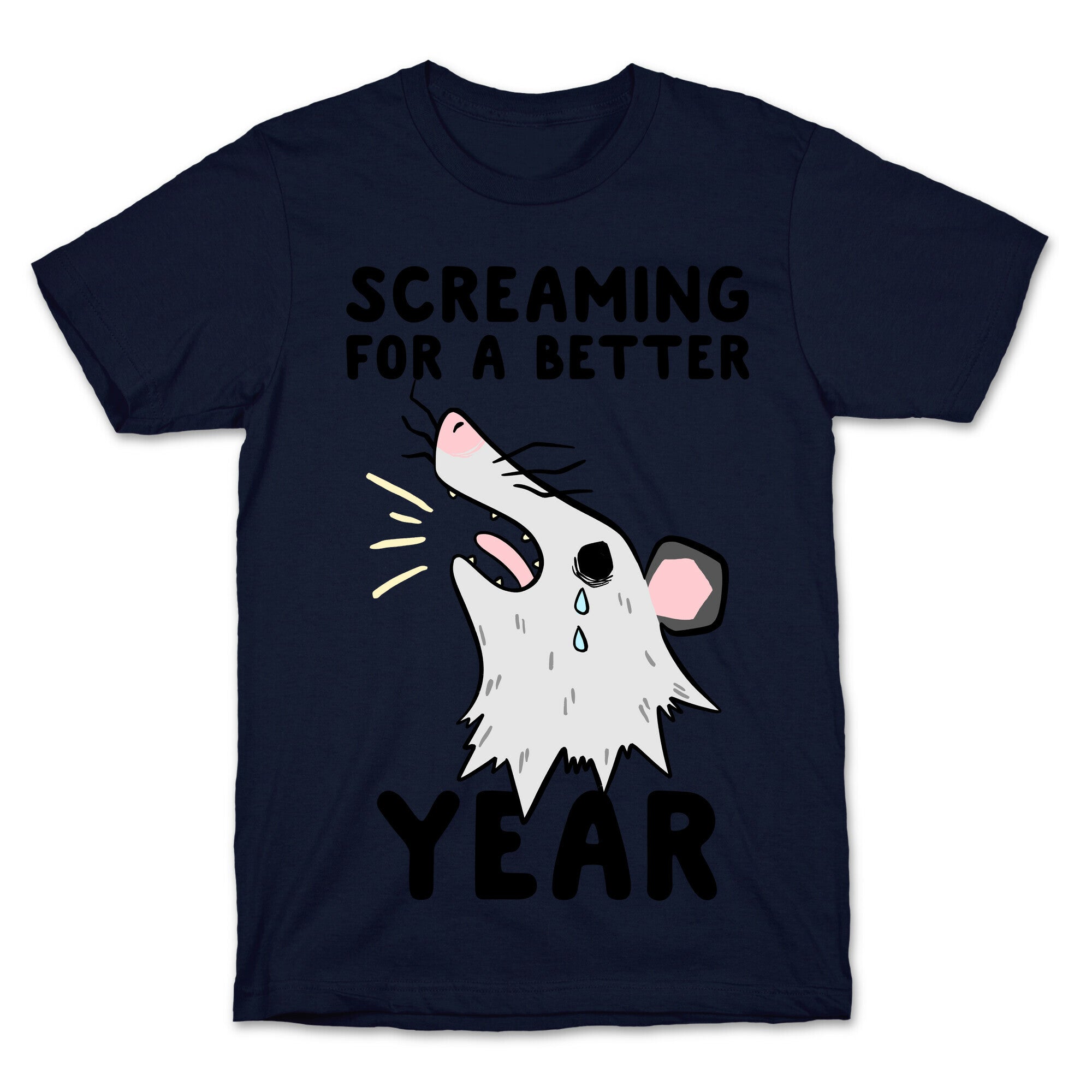 Screaming For A Better Year T-Shirt