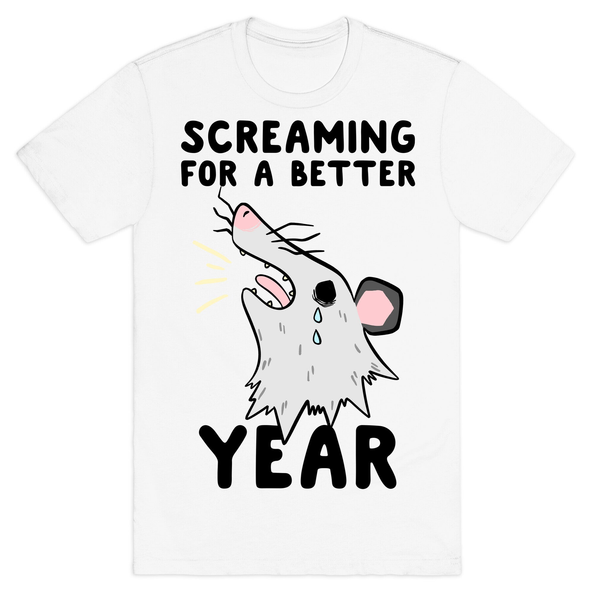 Screaming For A Better Year T-Shirt