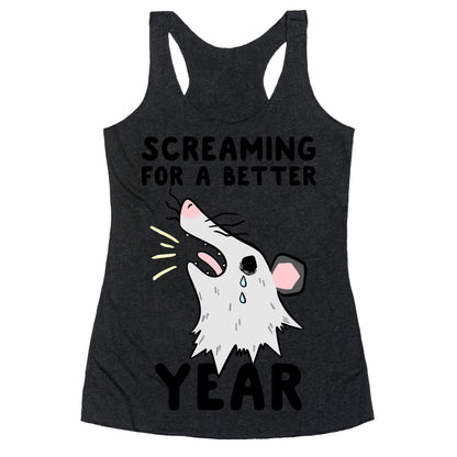 Screaming For A Better Year Racerback Tank