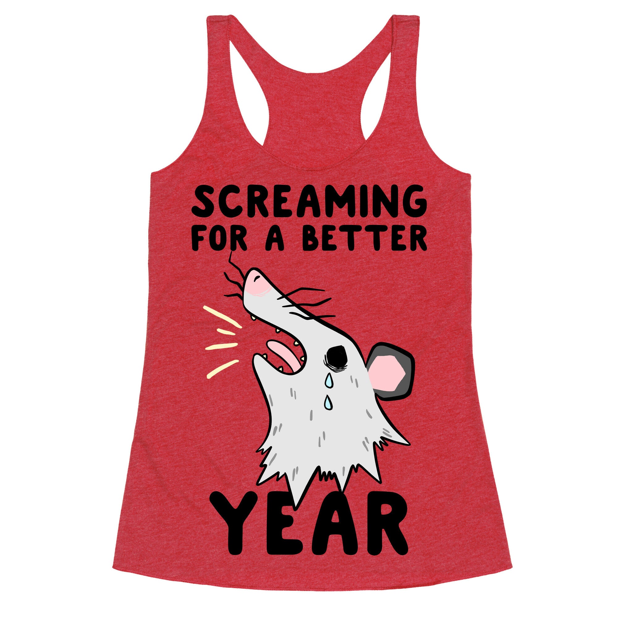 Screaming For A Better Year Racerback Tank