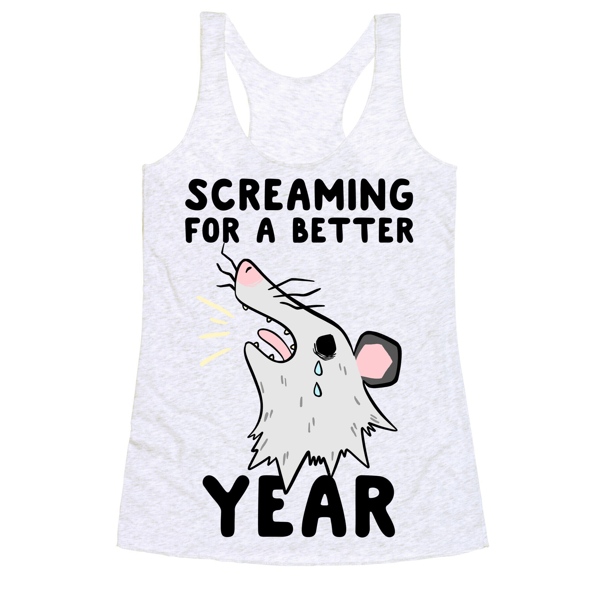 Screaming For A Better Year Racerback Tank