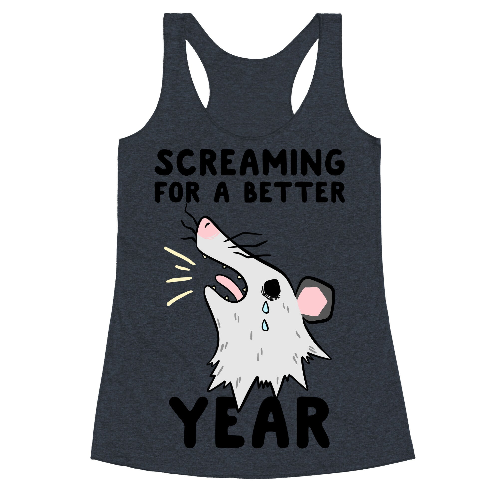 Screaming For A Better Year Racerback Tank