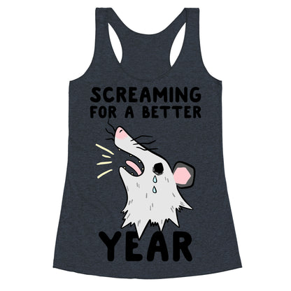 Screaming For A Better Year Racerback Tank