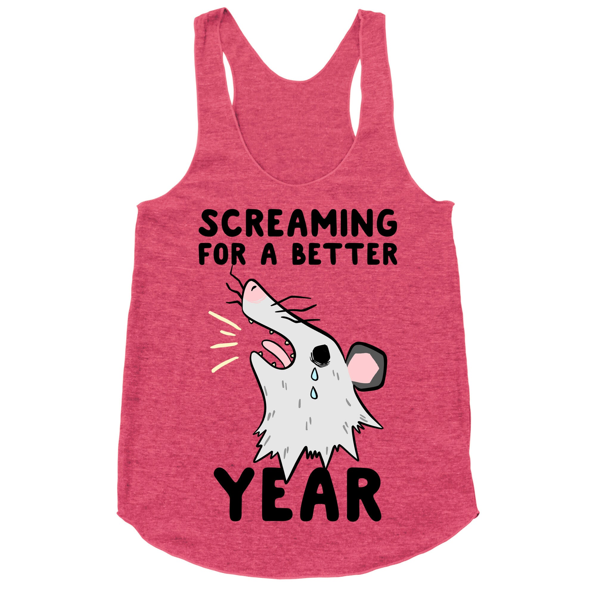 Screaming For A Better Year Racerback Tank
