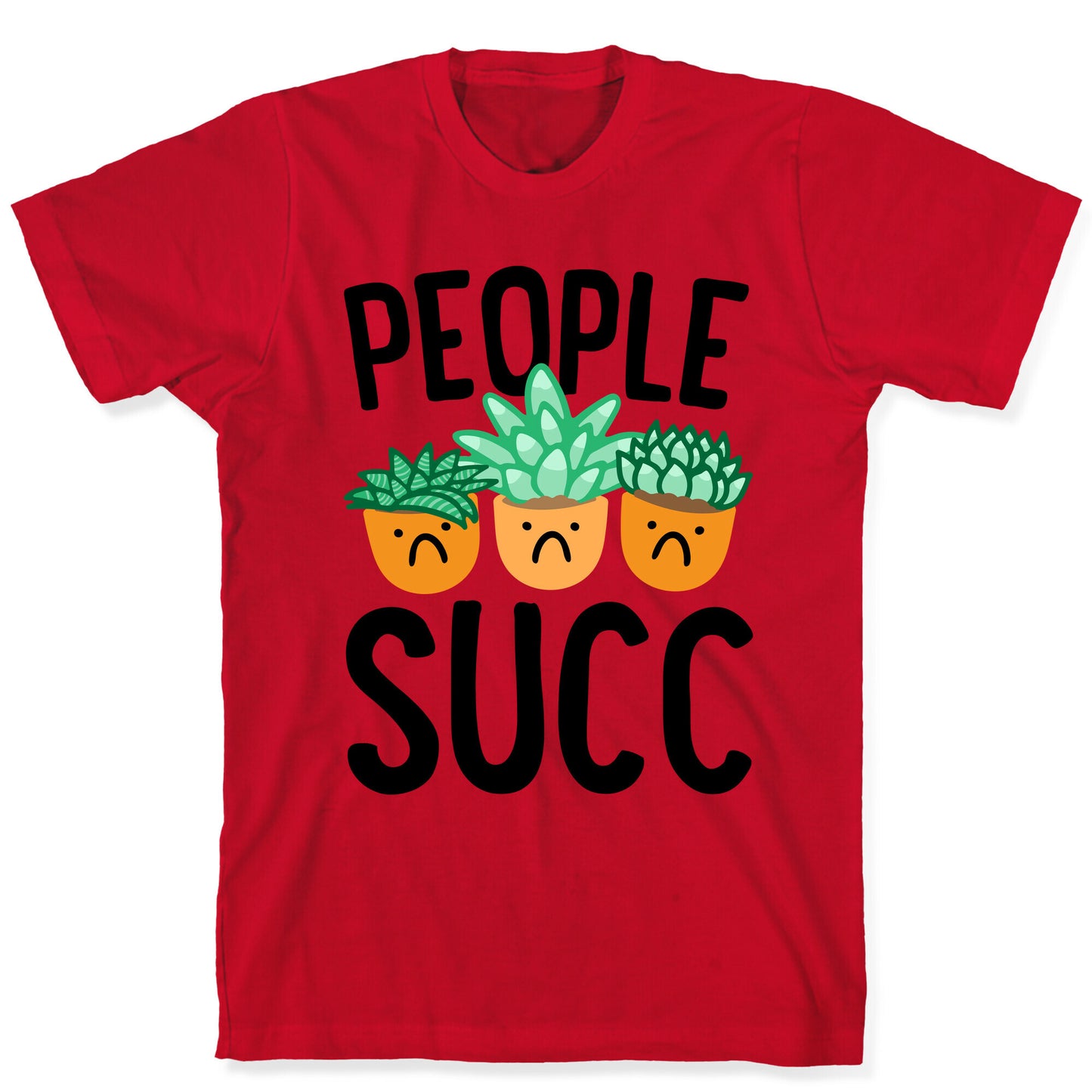 People Succ T-Shirt