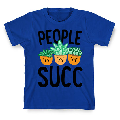 People Succ T-Shirt