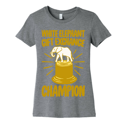 White Elephant Gift Exchange Champion White Print Women's Cotton Tee
