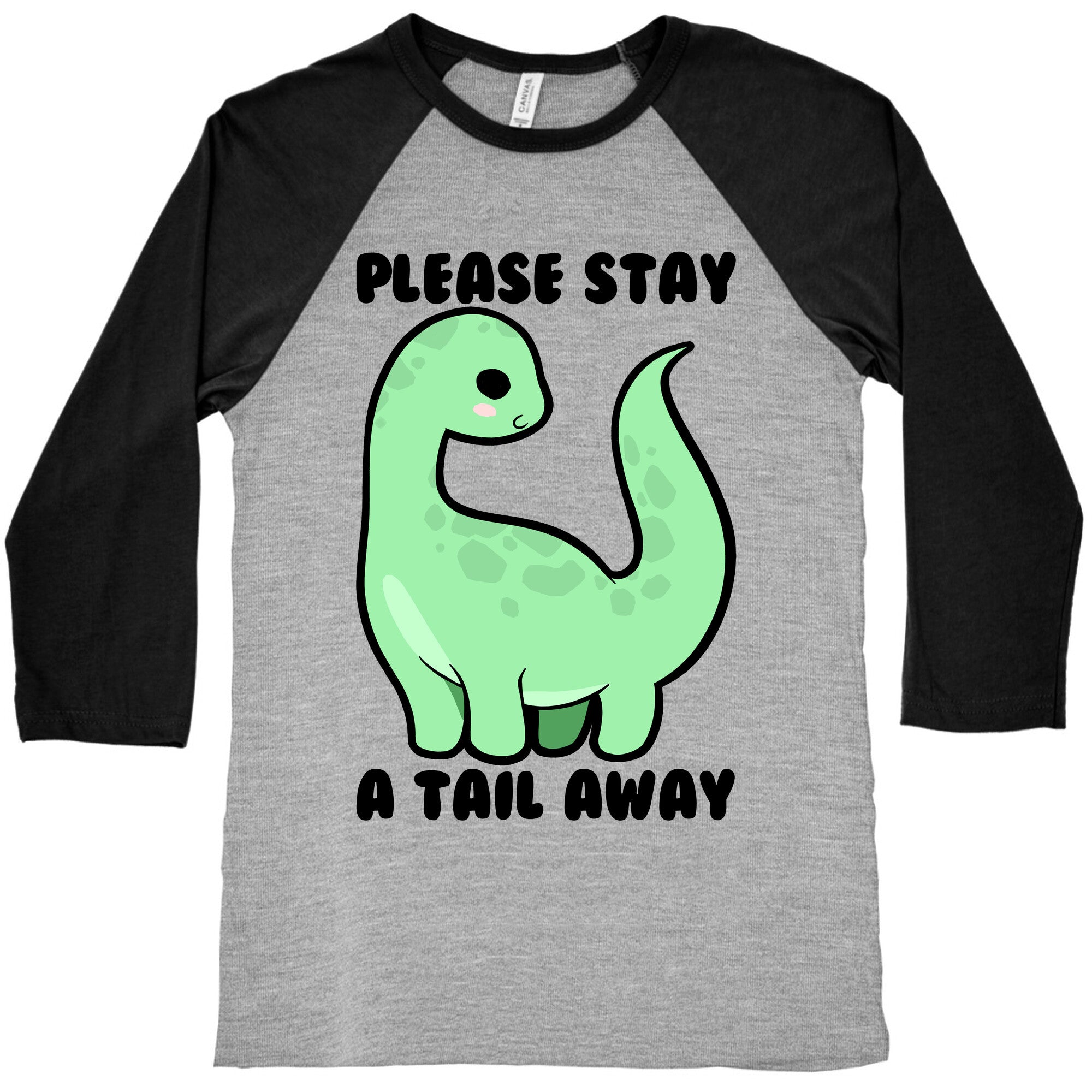 Please Stay A Tail Away Baseball Tee