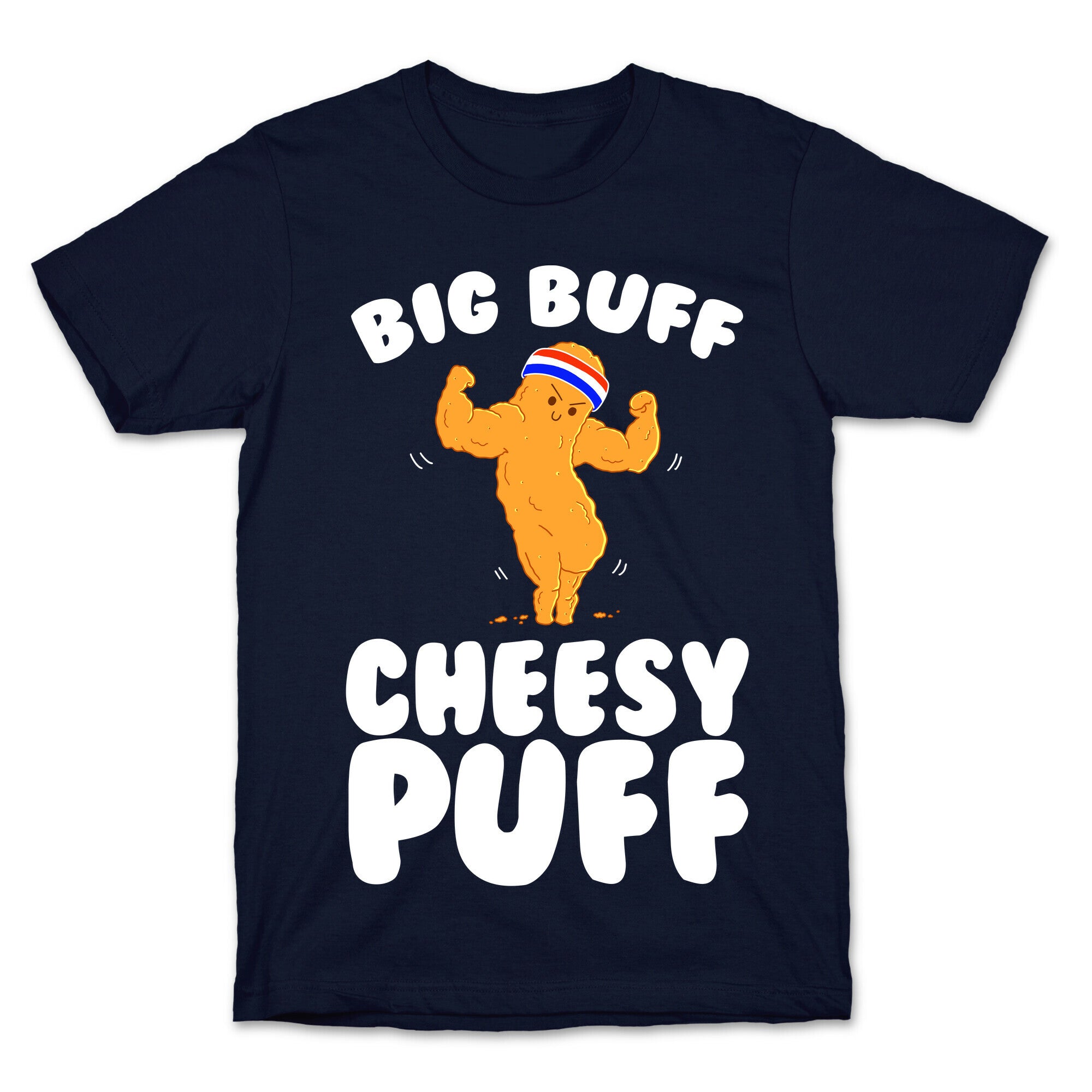 Big Buff Cheesy Puff T-Shirt