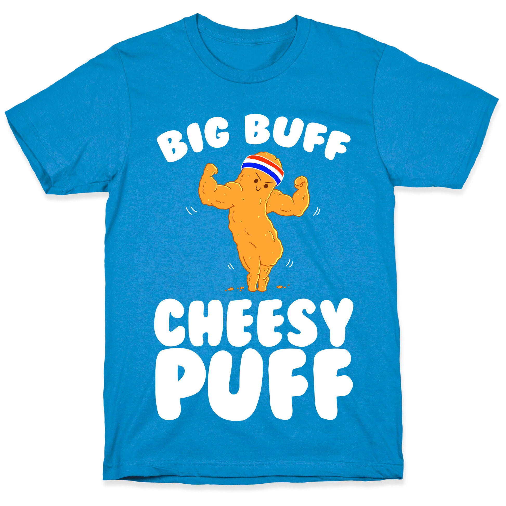 Big Buff Cheesy Puff T-Shirt