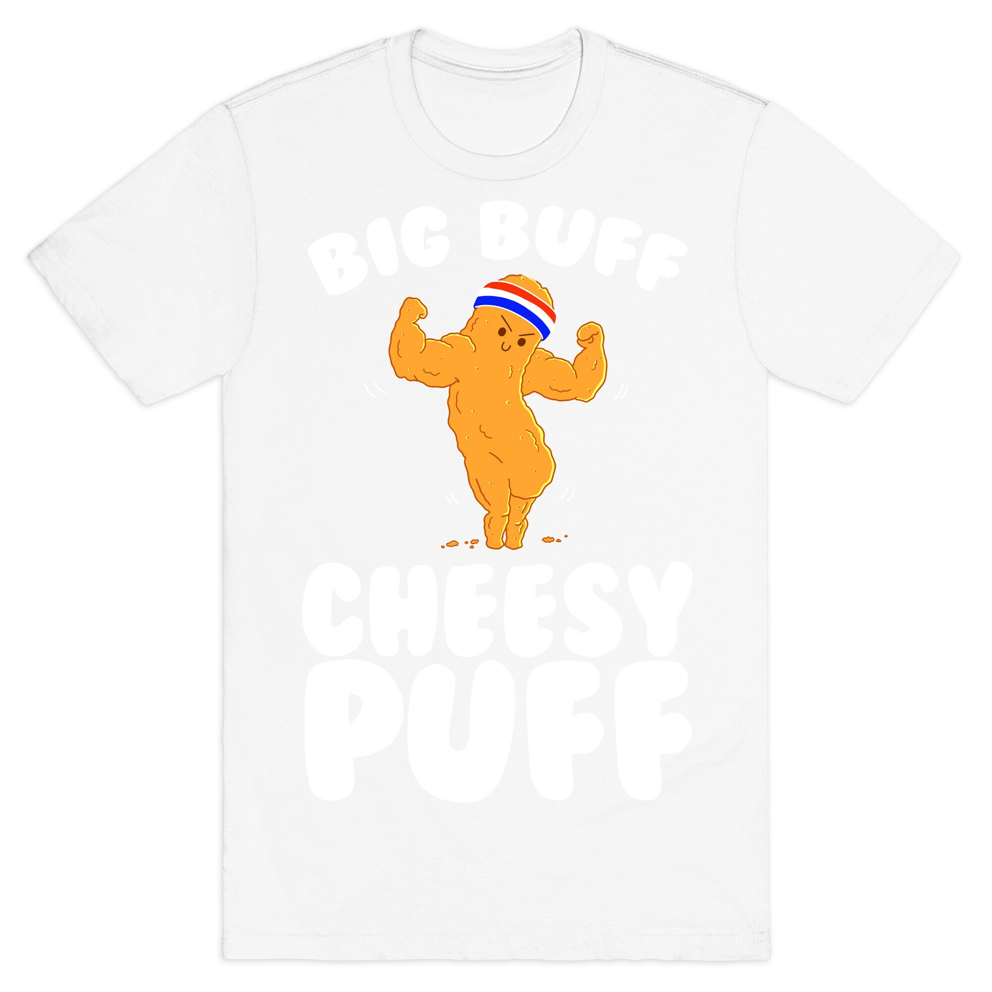 Big Buff Cheesy Puff T-Shirt