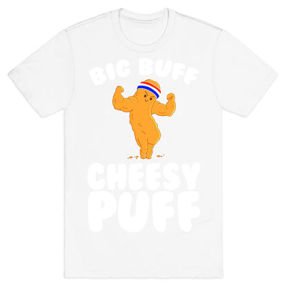 Big Buff Cheesy Puff T-Shirt