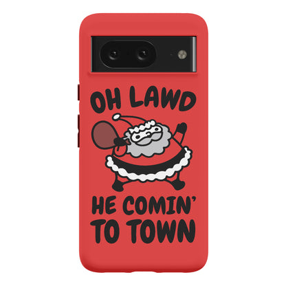 Oh Lawd He Comin' To Town Santa Parody Phone Case