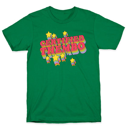 Certified Thembo  T-Shirt