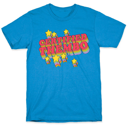 Certified Thembo  T-Shirt